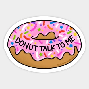 Donut Talk to Me Pink Doughnut Sticker